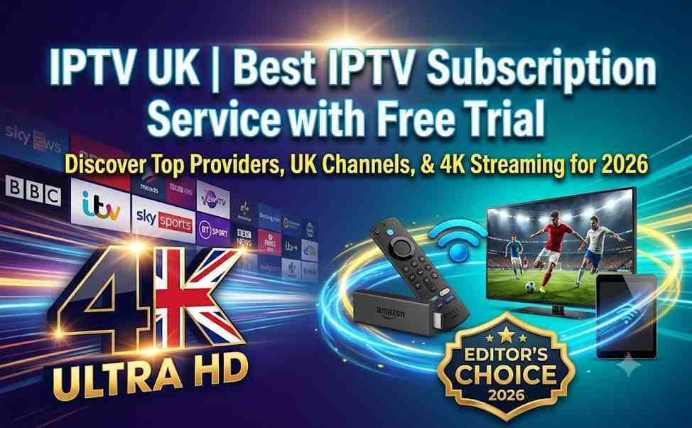 free trial iptv uk